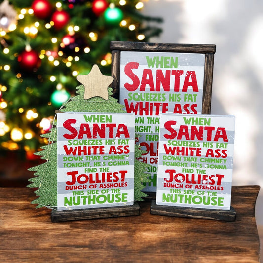 Santa's Nuthouse Christmas Sign